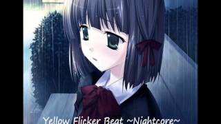 Nightcore Yellow Flicker Beat [upl. by Warp]