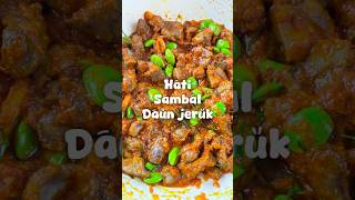 Hati sambal daun jeruk no amis amis sukses ngabisin stok nasi resepsimple cooking resep [upl. by Eislehc]