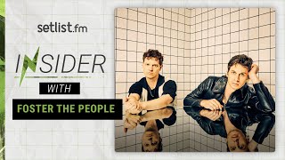 Setlist Insider Foster the People [upl. by Leund]