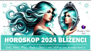 Horoskop Blíženci 2024  Roční Horoskopy pro znamení Blíženci od věštkyně  HoroskopTarotcz 2024 [upl. by Vernor750]