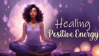 Healing Positive Energy 20 Minute Guided Meditation [upl. by Venetia]