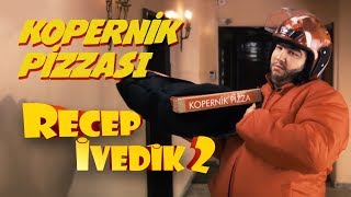 Kopernik Pizzası  Recep İvedik 2 [upl. by Ardnnek633]