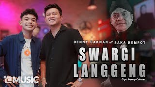 DENNY CAKNAN FEAT SAKA KEMPOT  SWARGI LANGGENG OFFICIAL LIVE MUSIC VIDEO  DC MUSIK [upl. by Neeron555]