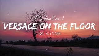 Versace On The Floor  Bruno Mars Helions Cover [upl. by Lillith411]