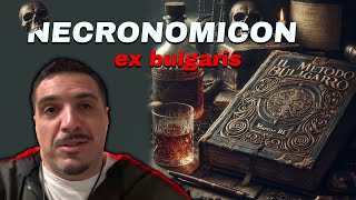 Necronomicon ex bulgaris [upl. by Ggerg]