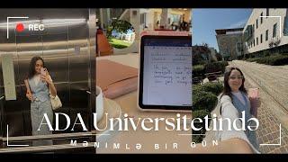 ADA Universitetində Mənimlə Bir Gün  Daily Vlog  Fidan Khalilova [upl. by Atahs]