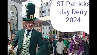 ST Patricks Day Derry 2024 [upl. by Gnilrits820]