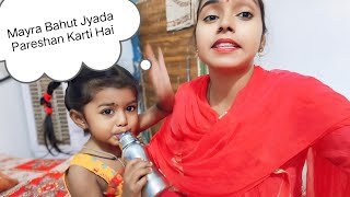 Mayra Bahut Jyada Pareshan Karti Hai [upl. by Revned]