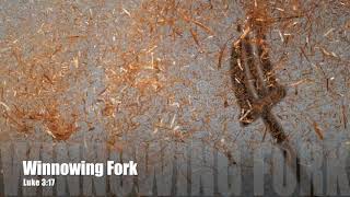 Winnowing Fork [upl. by Nemrac]