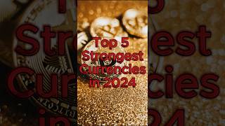 Top 5 strongest currency in the world🌎 [upl. by Christis109]