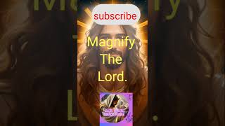 Magnify the lord god reels [upl. by Jeu]