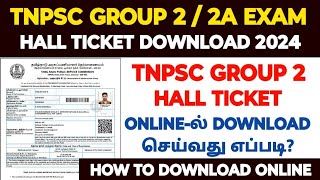 tnpsc group 2 hall ticket download 2024how to download tnpsc group 2 hall ticketgroup 2 hallticket [upl. by Aneeg]