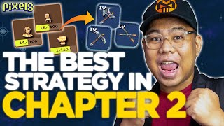 THE BEST STRATEGY TO START IN CHAPTER 2  PIXELS FIL [upl. by Yanahc]