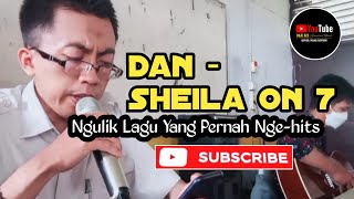 Ngulik Lagu Dan  Sheila On 7 DH021ACCOUSTICOFFICIAL [upl. by Ushijima197]