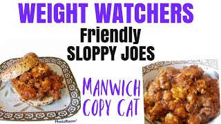 WEIGHT WATCHERS SLOPPY JOES MANWICH COPY CAT 3 POINTS PER SERVING [upl. by Karilynn]