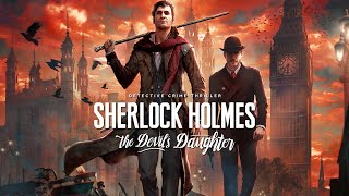 Sherlock Holmes The Devils Daughter 1🔎 Jagdgründe amp Studie in Grün Lets Play Deutsch [upl. by Castro]