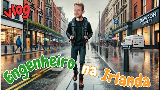 MINHA ROTINA TRABALHANDO COMO ENGENHEIRO NA IRLANDA  Vlog [upl. by Joab144]