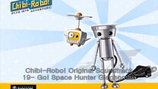 Chibi Robo 19 Go Space Hunter Gicchoman Drake Redcrest theme [upl. by Sedda]