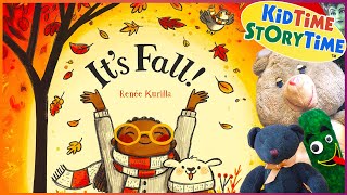 Its Fall  Fall books read aloud  Fall story for kids 🍂🍂🍂 [upl. by Oker]