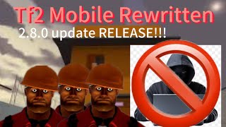 TF2 MOBILE REWRITTEN 280 RELEASE NO ENGINEER tf2 [upl. by Joellyn377]