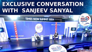 Times Now Summit Episode 3 Sanjeev Sanyal [upl. by Dlarej]