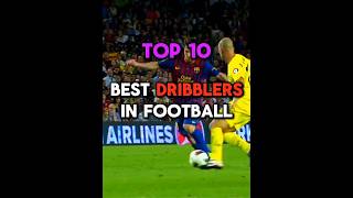 TOP 10 DRIBBLERS IN FOOTBALL ☠️ futebol skills football [upl. by Welcome]