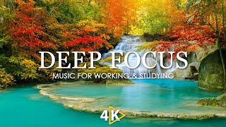 Deep Focus Music To Improve Concentration  12 Hours of Ambient Study Music to Concentrate 806 [upl. by Montagna]