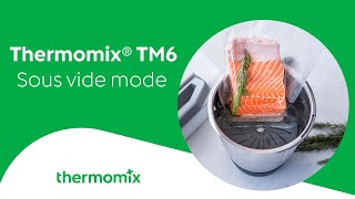 Thermomix® TM6 Sous Vide Mode [upl. by Shrier870]