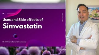 Uses and side effects of Simvastatin [upl. by Ansev]