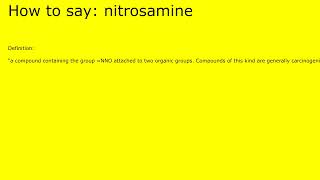 How to pronounce nitrosamine by british speaker [upl. by Lyrpa872]