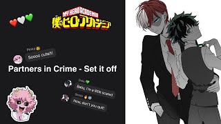 MHA Lyric Prank  TodoDekuTDDK  Partners In Crime by Set it off  Warnings in video [upl. by Tayib]