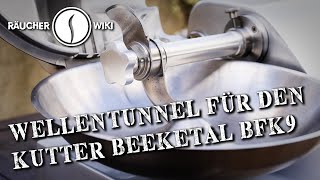 Endlich Wellentunnel für den BeeketalKutter BFK9 Räucherwiki Folge 39 [upl. by Hochman]