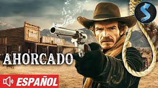 Ahorcado  Película Completa de Vaqueros  Español  Última Oportunidad Para Un Forajido [upl. by Noyek]