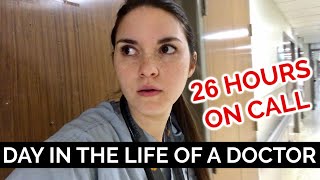 26 HOUR CALL SHIFT Day in the Life of a DOCTOR [upl. by Dutchman]