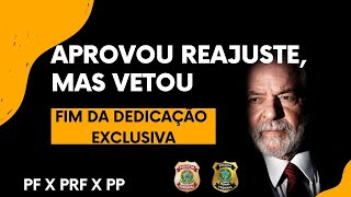 ✅ DEU RUIM Presidente SANCIONA REESTRUTURAÇÃO e VETA fim da DEDICAÇÃO EXCLUSIVA [upl. by Trinidad]