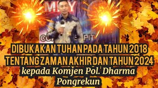 Z4m4n Akhir dan 2024🎗Komjen Pol Dharma Pongrekun [upl. by Ross916]