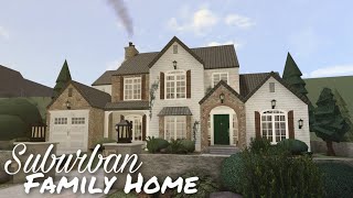 Bloxburg Suburban Family Home  Speedbuild  Part One [upl. by Chesna747]