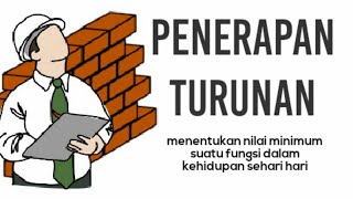 Penerapan Turunan [upl. by Yroc]