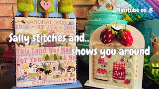 Flosstube no 8 Sally stitches and…shows you around a stitchy tour through my home [upl. by Janicki]