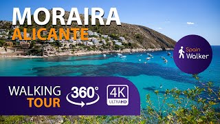 MORAIRA Playa del Portet España 2021 360º 4K Walking Tour [upl. by Yrok]