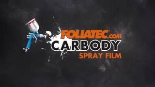 FOLIATECcom  Carbody Spray Film  How To Do ENGLISH [upl. by Lielos]