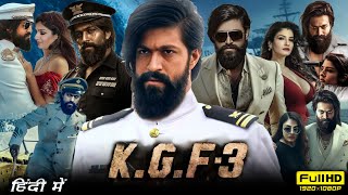 KGF Chapter 3 Full Movie Hindi  Yash  Raveena Tandon  Srinidhi Shetty  1080p HD Facts amp Review [upl. by Ranger624]