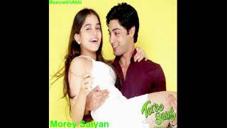 Morey Saiyan  Music with Abhi  Sachin Jigar  Teree Sang [upl. by Biancha]