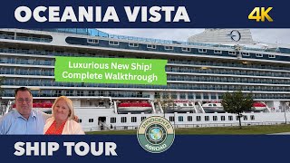 Oceania Vista Ship Tour  Full Walkthrough  Oceania Cruises [upl. by Audrey499]