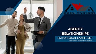 PSI Real Estate Exam Prep Real Estate Agency Relationships [upl. by Jaymee]