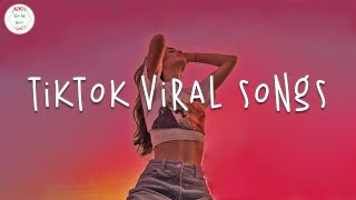 Tiktok songs 🍬 Tiktok music 2024  Best tiktok songs 2024 [upl. by Anika924]