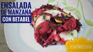 Ensalada de Manzana con Betabel  ElSazóndeSilvia [upl. by Einnalem]