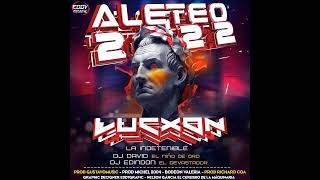 ELECTRO ALETEO LUCXON La Indetenible Prod By Dj Edinson Mix FT Dj David EL NIÑO De ORO [upl. by Nalyr13]