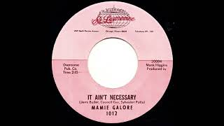 It Ain’t Necessary  Mamie Galore Northern Soul [upl. by Ylsel]