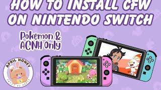 How to Install Custom Firmware on Your Switch For ACNH  Pokemon Hacking FULL SETUP 2024 [upl. by Leoy]